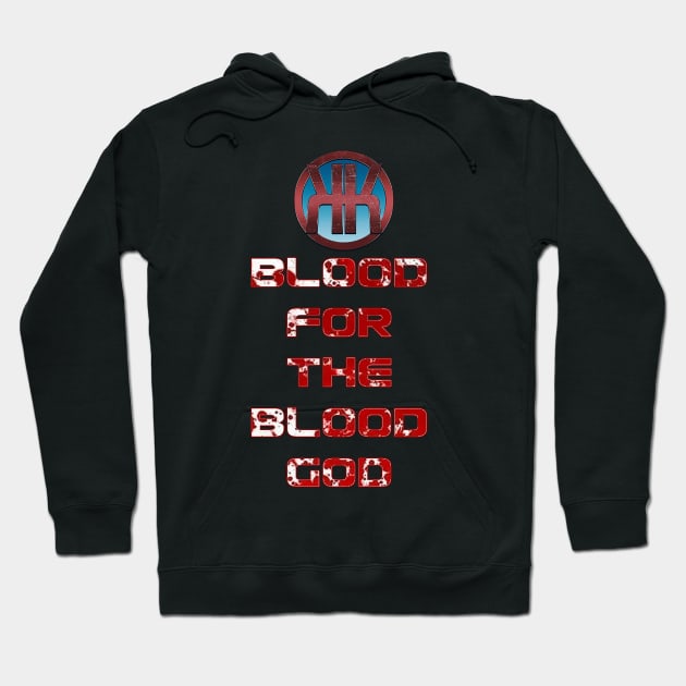 Blood for the Blood God Hoodie by Morning Kumite